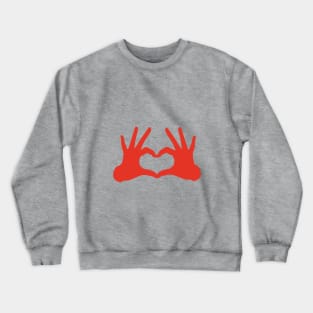 love, red hands with heart sign Crewneck Sweatshirt